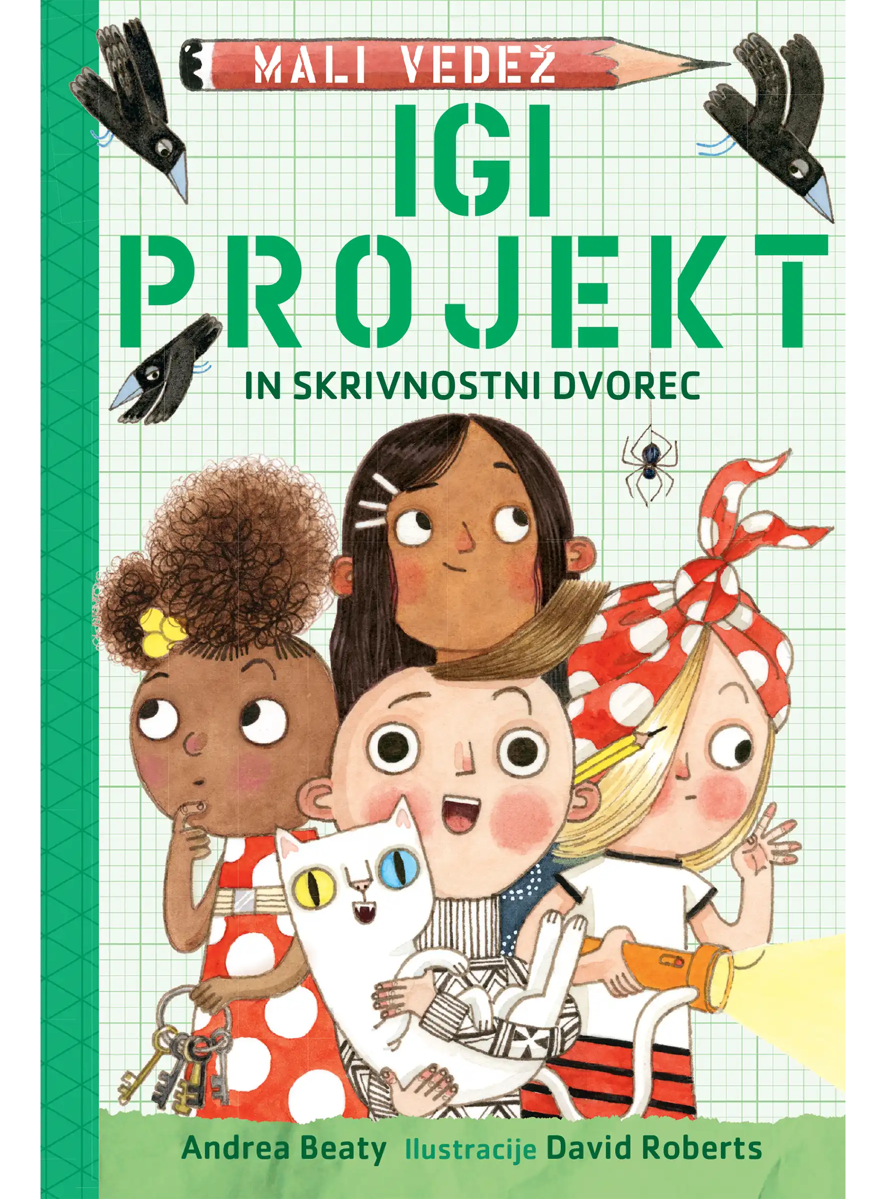 IGI PROJEKT IN SKRIVNOSTNI DVOREC